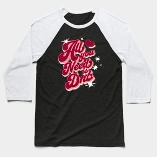 DNB - All You Need Is DNB (Pink) Baseball T-Shirt